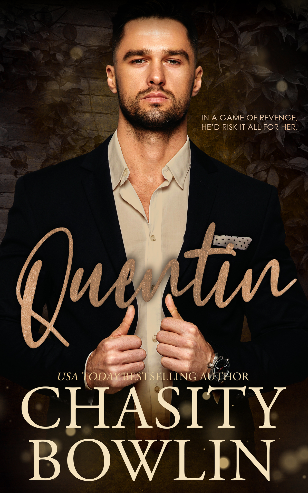 Quentin A Small Town Forced Proximity Romance Bourbon Blood Book 4 Chasity Bowlin