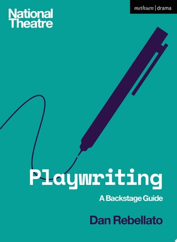 Playwriting 1st Edition Dan Rebellato