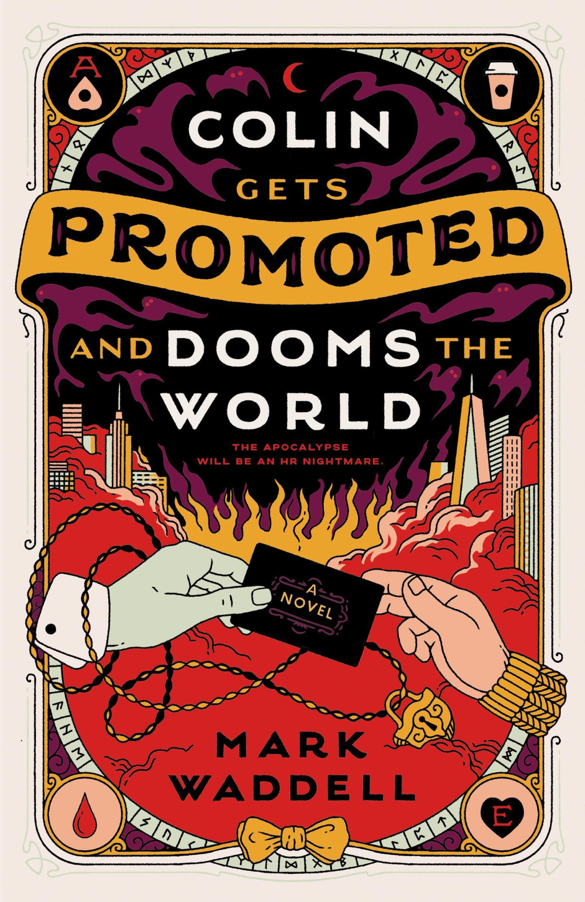 Colin Gets Promoted And Dooms The World Mark Waddell