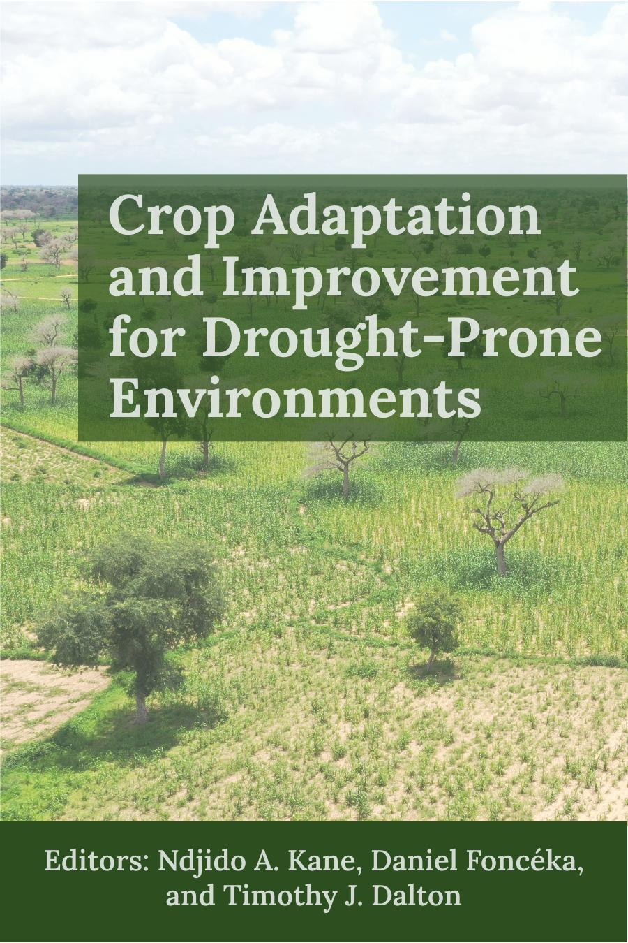 Crop Adaptation And Improvement For Droughtprone Environments S G Krattinger