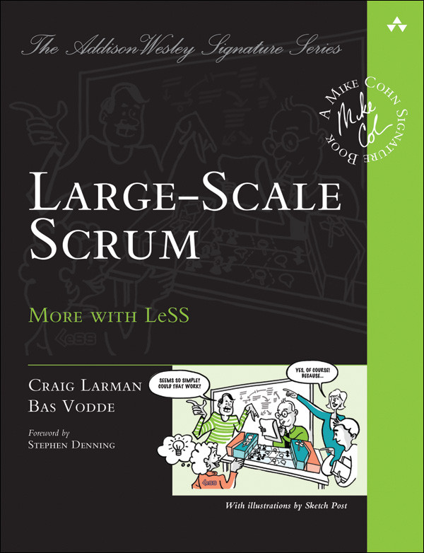Largescale Scrum More With Less 1st Edition Craig Larman Bas Vodde