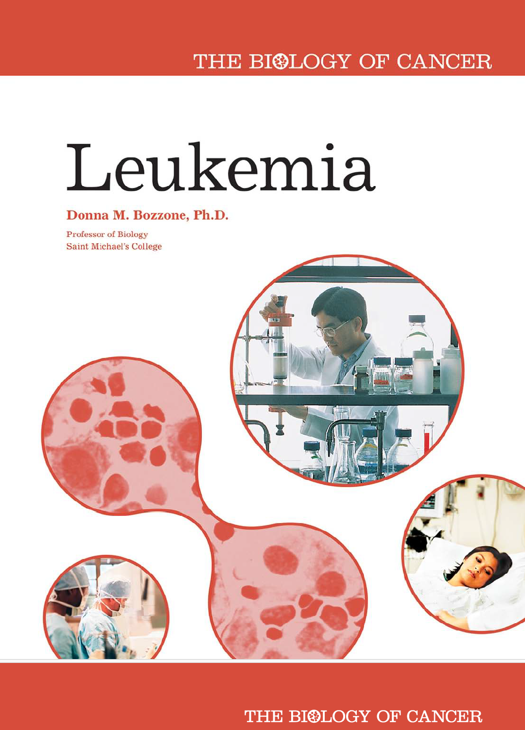 Leukemia Donna M Bozzone