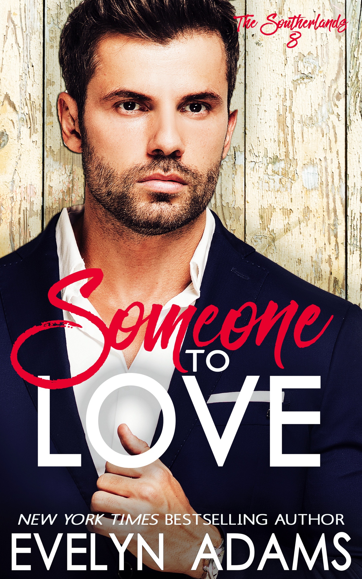 The Southerlands 08 Someone To Love Adams Evelyn