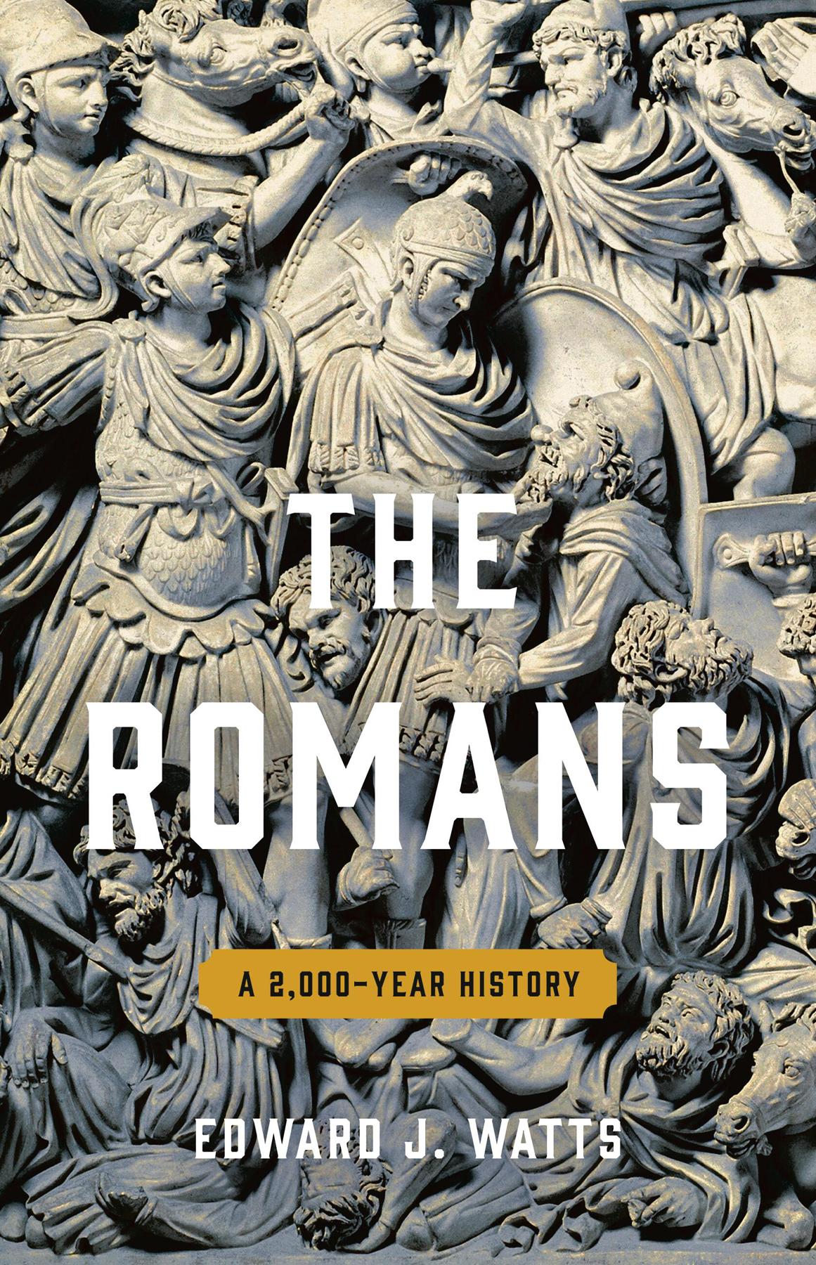 The Romans A 2000year History Edward J Watts