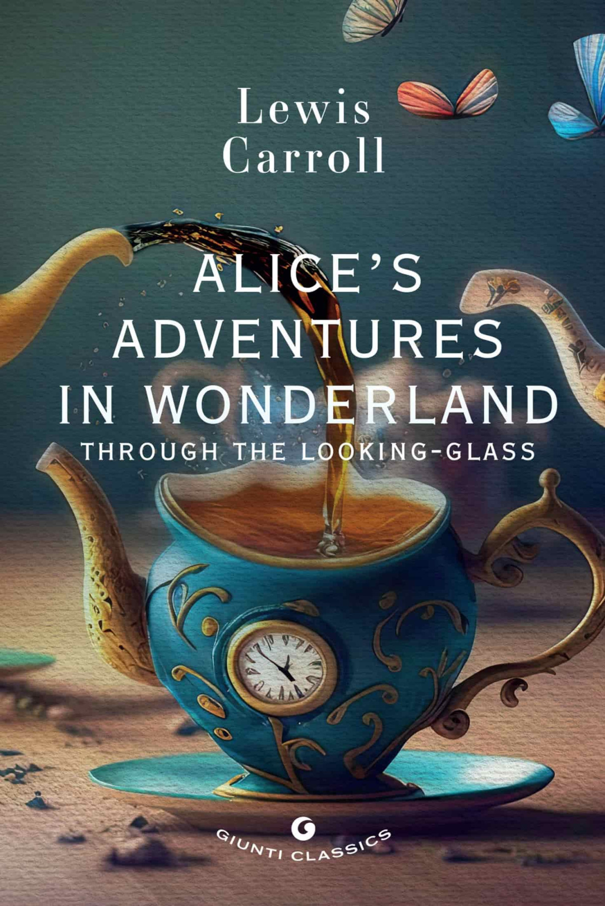 Alices Adventures In Wonderland Through The Lookingglass Lewis Carroll
