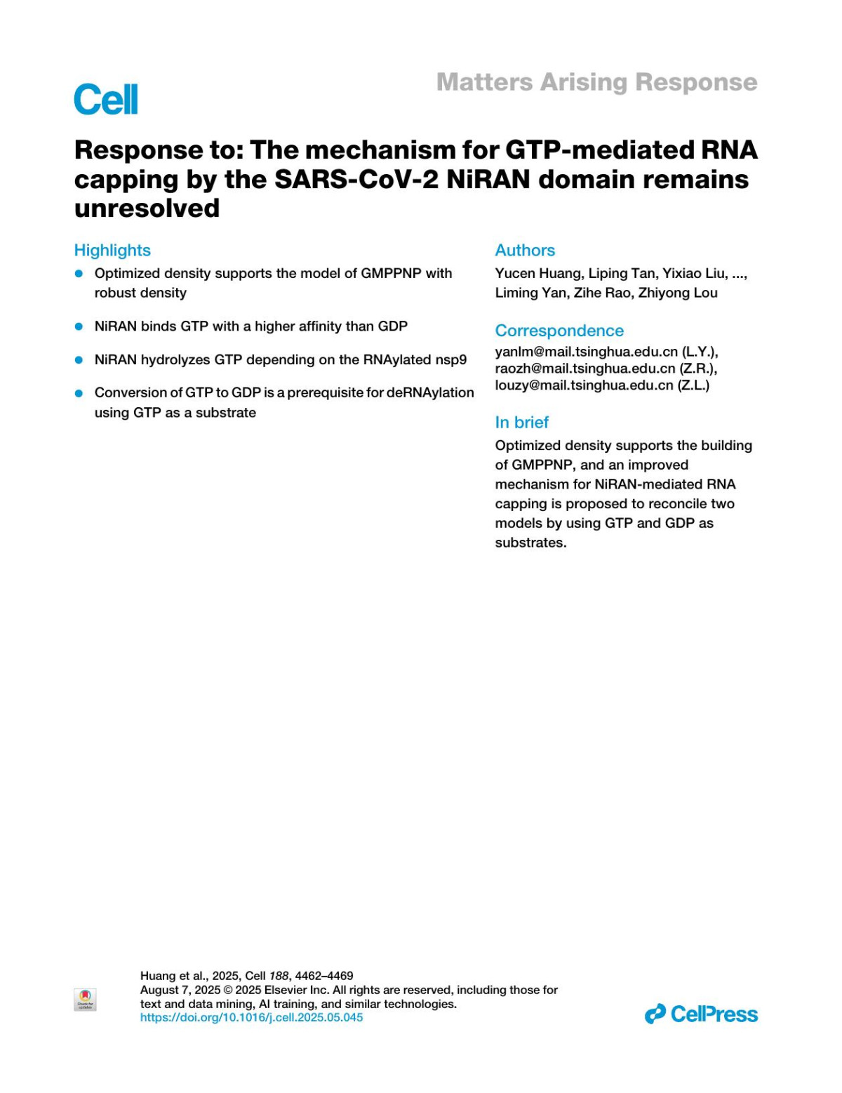 Response To The Mechanism For Gtpmediated Rna Capping By The Sarscov2 Niran Domain Remains Unresolved Yucen Huang Liping Tan Yixiao Liu Hesheng Zhao Junbo Wang Ji Ge Sihan Ye Zhenyu Liu Weiqi Lan Bo Huang Hongbo Zhang Yan Gao Liming Yan Zihe Rao Zhiyong Lou