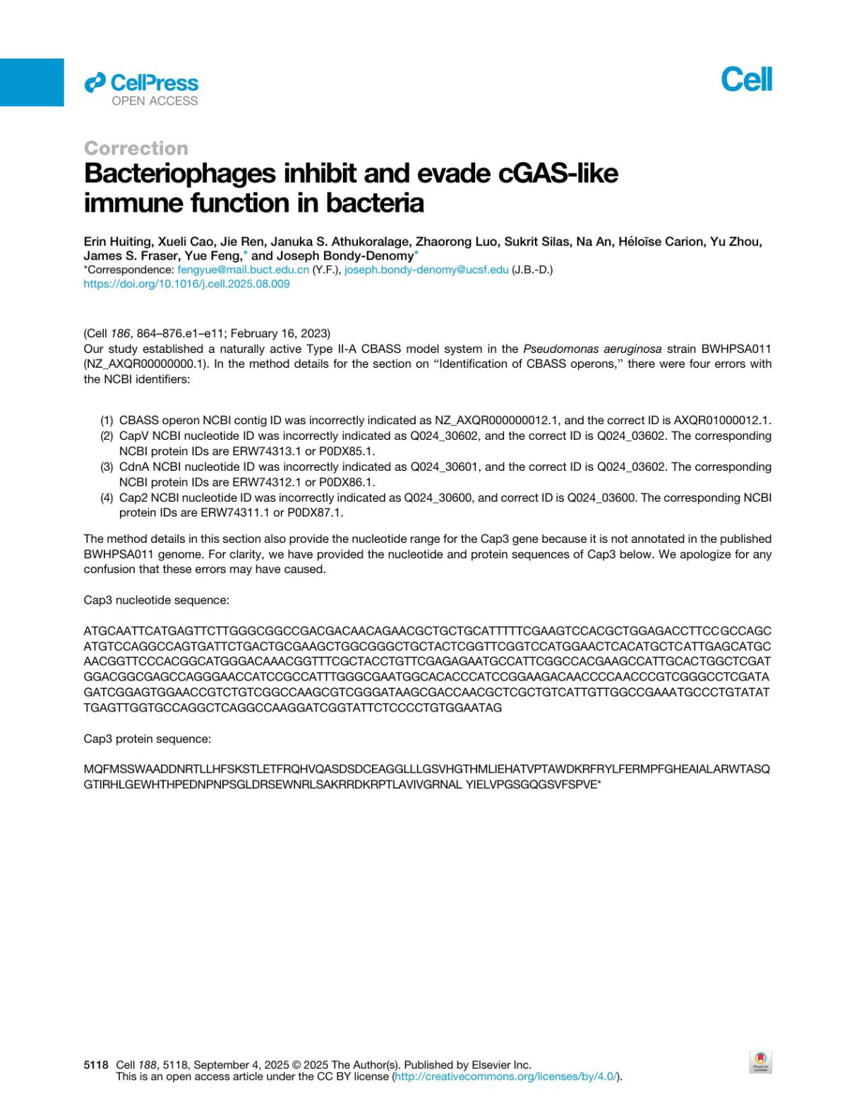 Bacteriophages Inhibit And Evade Cgaslike Immune Function In Bacteria Erin Huiting Xueli Cao Jie Ren Januka S Athukoralage Zhaorong Luo Sukrit Silas Na An Héloïse Carion Yu Zhou James S Fraser Yue Feng Joseph Bondydenomy