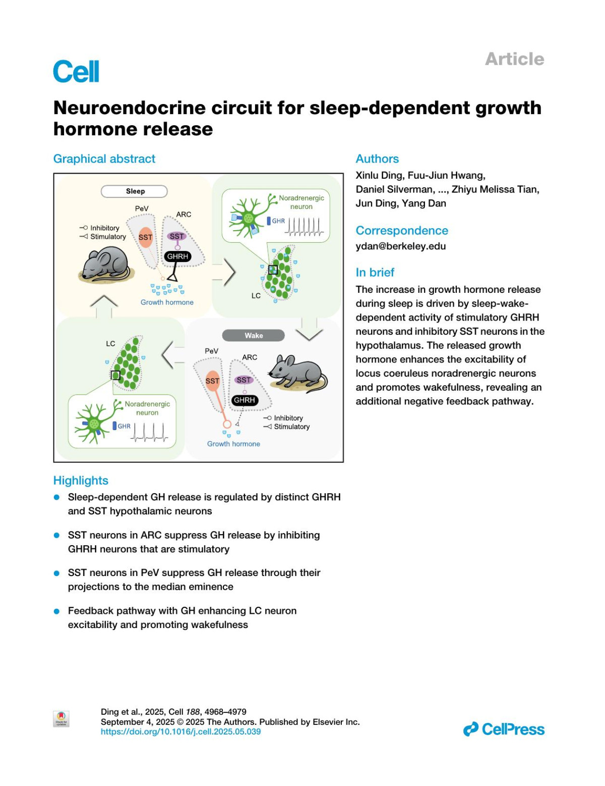 Neuroendocrine Circuit For Sleepdependent Growth Hormone Release Xinlu Ding Fuujiun Hwang Daniel Silverman Peng Zhong Bing Li Chenyan Ma Lihui Lu Grace Jiang Zhe Zhang Xiaolin Huang Xun Tu Zhiyu Melissa Tian Jun Ding Yang Dan
