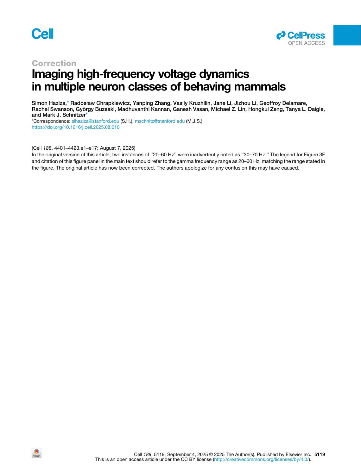 Imaging Highfrequency Voltage Dynamics In Multiple Neuron Classes Of Behaving Mammals Simon Haziza Radosław Chrapkiewicz Yanping Zhang Vasily Kruzhilin Jane Li Jizhou Li Geoffroy Delamare Rachel Swanson György Buzsáki Madhuvanthi Kannan Ganesh Vasan Michael Z Lin Hongkui Zeng Tanya L Daigle Mark J Schnitzer
