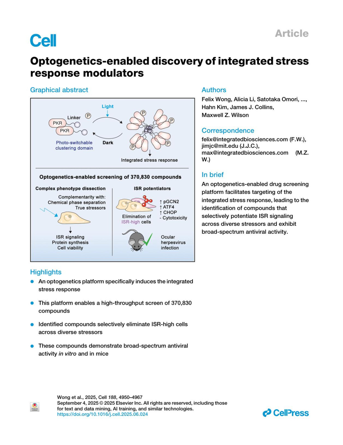 Optogeneticsenabled Discovery Of Integrated Stress Response Modulators Felix Wong Alicia Li Satotaka Omori Ryan S Lach Jose Nunez Yunke Ren Sean P Brown Vipul Singhal Brent R Lyda Taivan Batjargal Ethan Dickson Jose Roberto Rodrigues Reyes Juan Manual Uruena Vargas Shalaka Wahane Hahn Kim