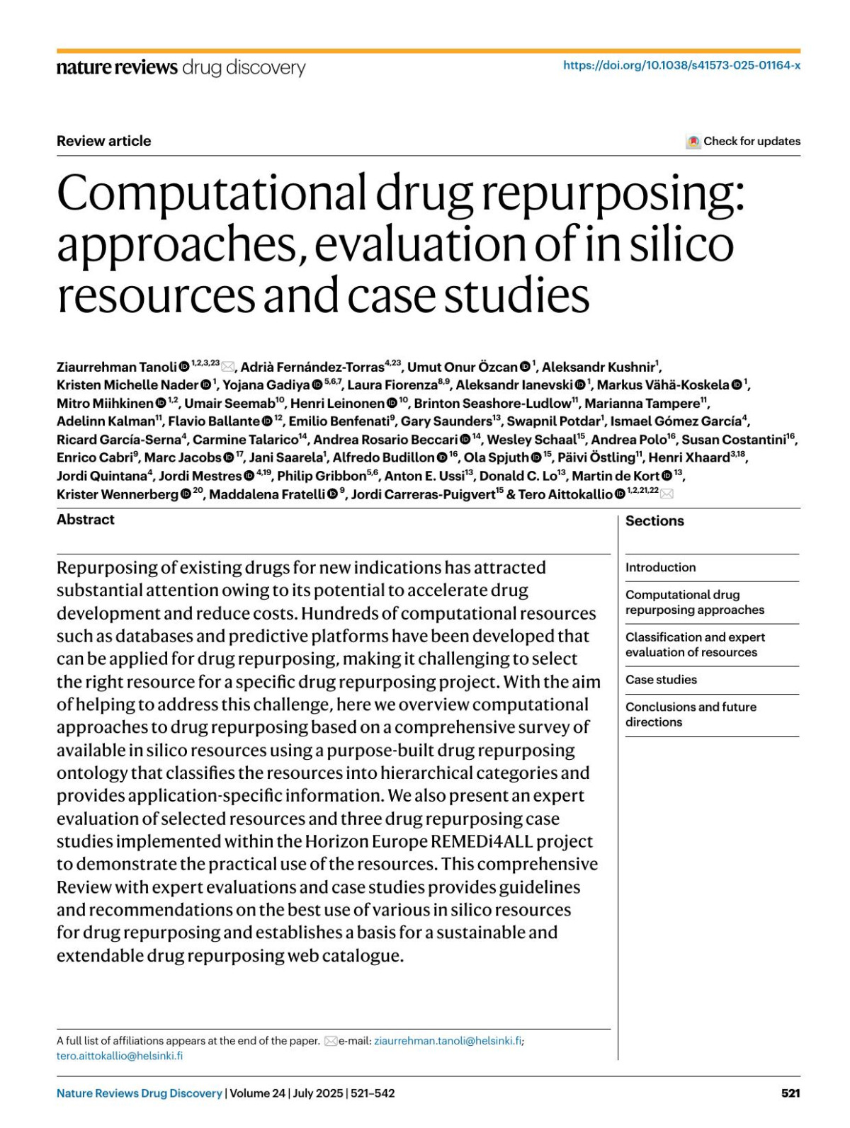 Computational Drug Repurposing Approaches Evaluation Of In Silico Resources And Case Studies Ziaurrehman Tanoli Adrià Fernándeztorras Umut Onur özcan Aleksandr Kushnir Kristen Michelle Nader Yojana Gadiya Laura Fiorenza Aleksandr Ianevski Markus Vähäkoskela Mitro Miihkinen Umair Seemab Henri Leinonen Brinton