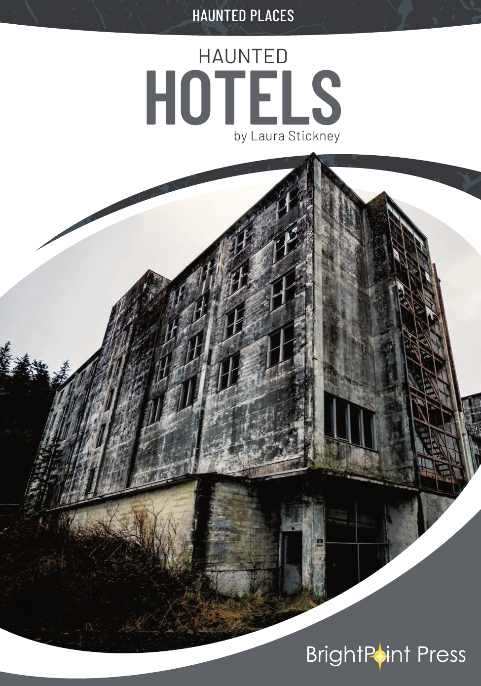 Haunted Hotels Laura Stickney