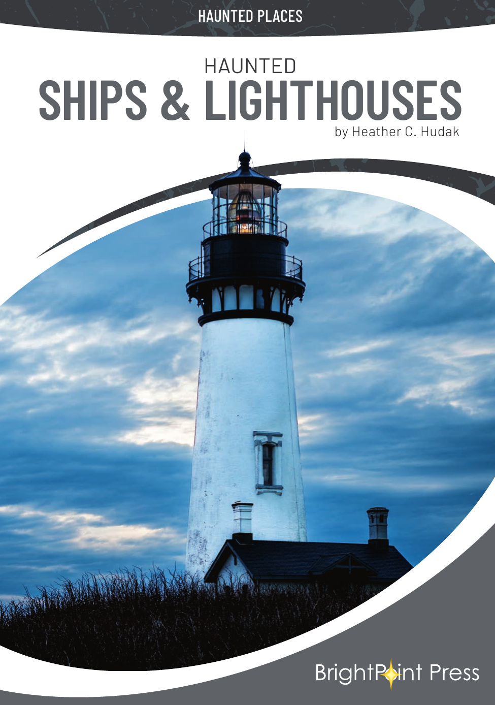 Haunted Ships Lighthouses Heather C Hudak