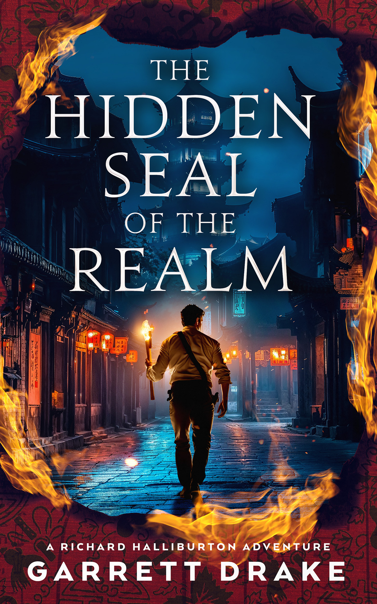 A Richard Halliburton Adventure 03 The Hidden Seal Of The Realm Drake