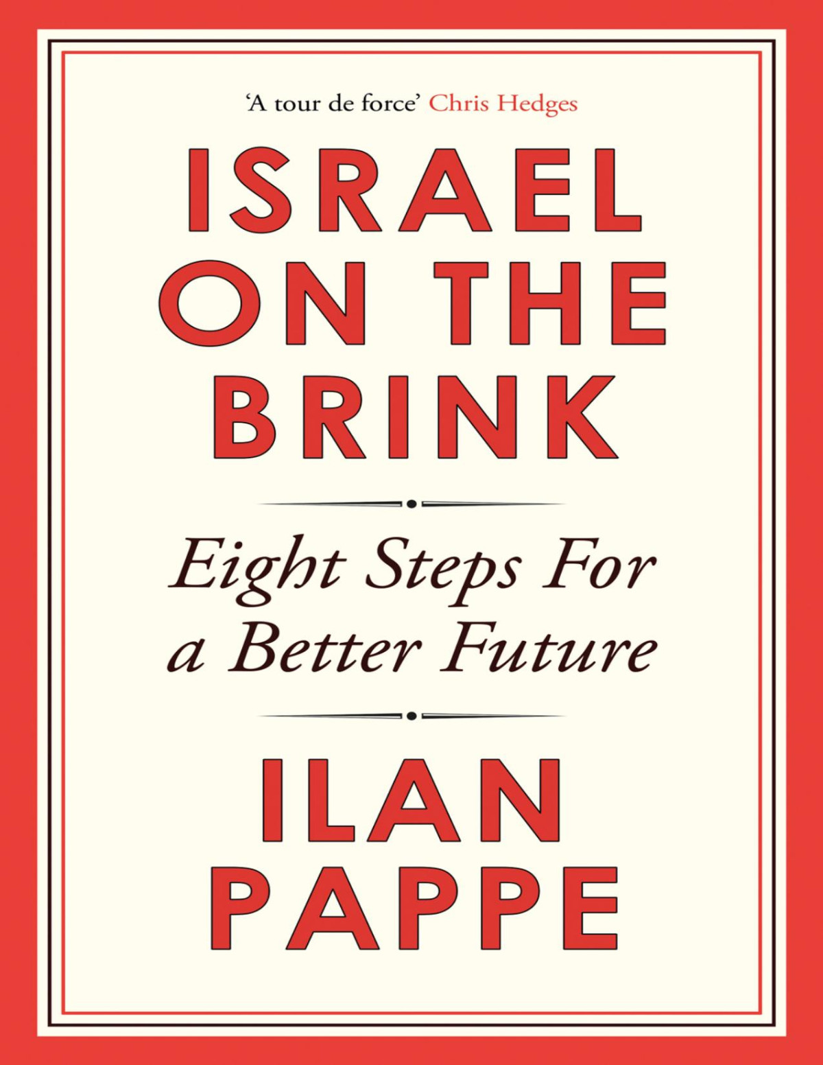 Israel On The Brink Ilan Pappe