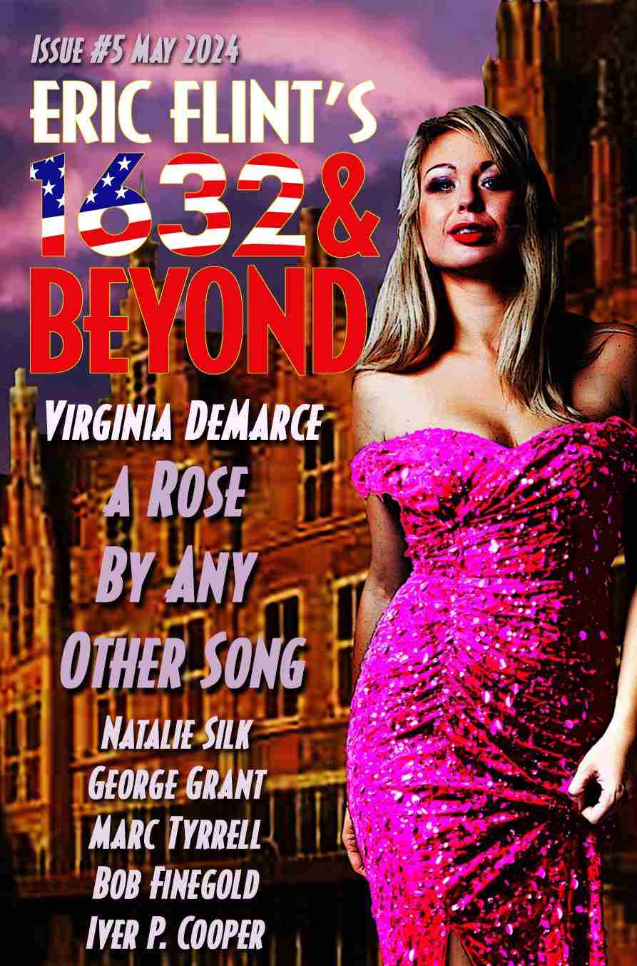 Eric Flints 1632 Beyond Issue 5 1632 And Beyond