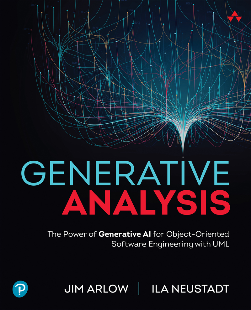 Generative Analysis The Power Of Generative Ai For Objectoriented Software Engineering With Uml 1st Edition Jim Arlow