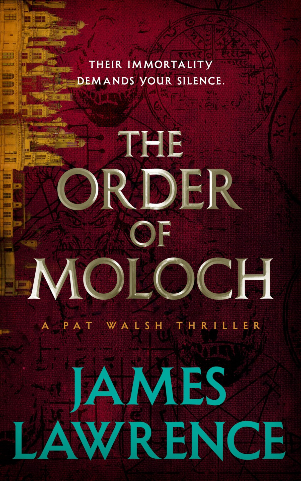 Pat Walsh 9 Order Of Moloch James Lawrence