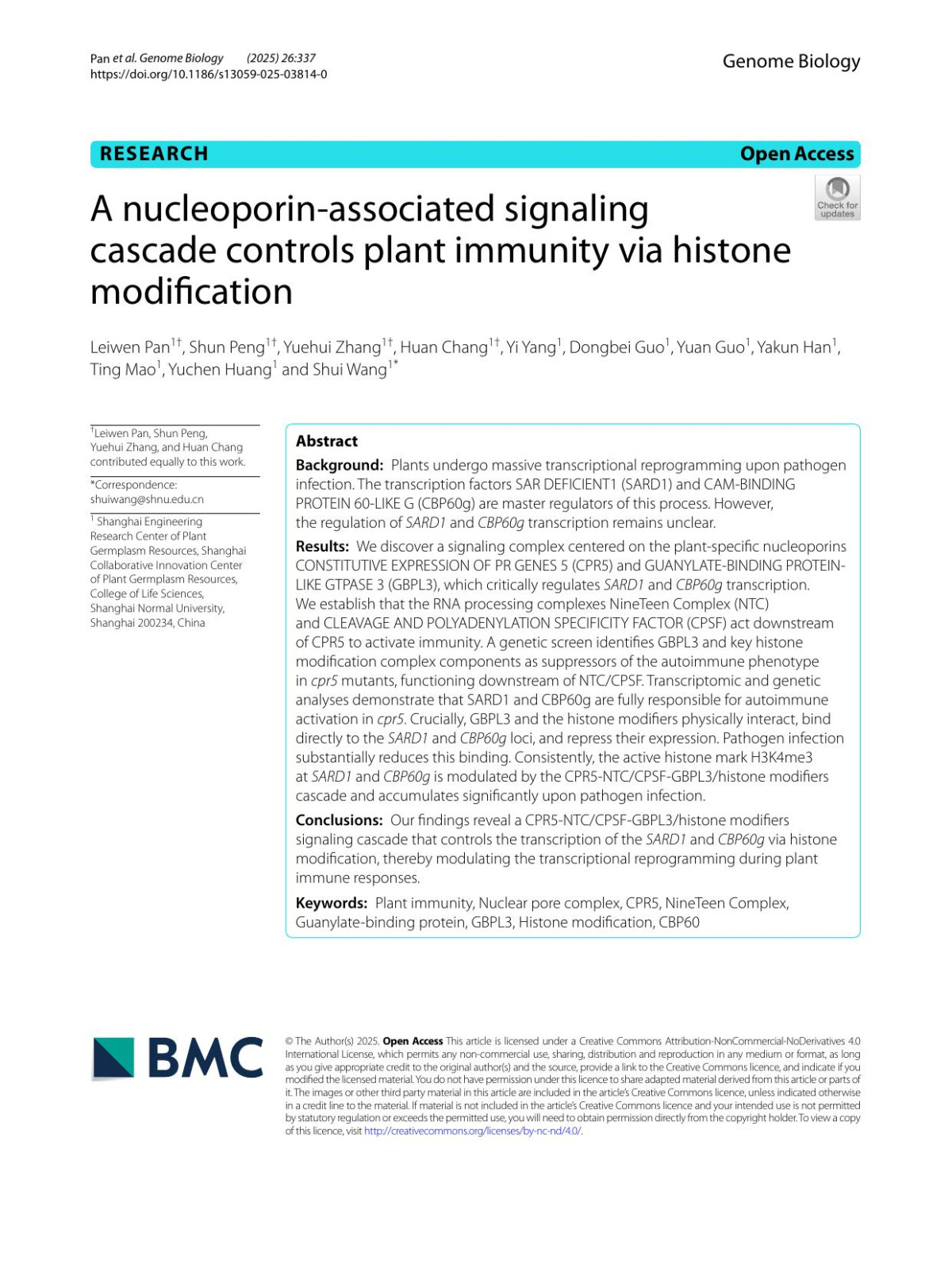 A Nucleoporinassociated Signaling Cascade Controls Plant Immunity Via Histone Modification Leiwen Pan Shun Peng Yuehui Zhang Huan Chang Yi Yang Dongbei Guo Yuan Guo Yakun Han Ting Mao Yuchen Huang Shui Wang