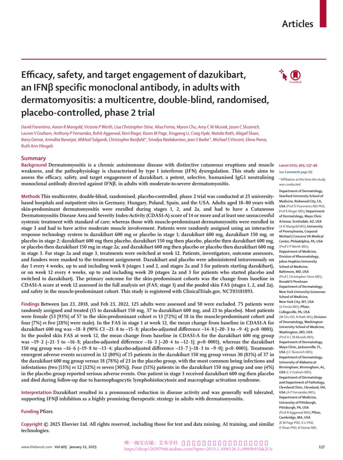 Efficacy Safety And Target Engagement Of Dazukibart An Ifnãžâ2 Specific Monoclonal Antibody In Adults With Dermatomyositis A Multicentre Doubleblind Randomised Placebocontrolled Phase 2 Trial Prof David Fiorentino Md Phd Aaron R Mangold Md Prof Victoria P Werth Md Prof Lisa Christopherstine Md Alisa Femia Md Myron Chu Do Prof Amy C M Musiek Md Jason C Sluzevich Md Lauren V Graham Md Anthony P Fernandez Md Prof Rohit