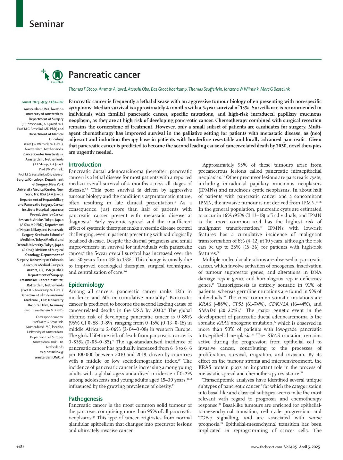 Pancreatic Cancer Thomas F Stoop Md Ammar A Javed Md Atsushi Oba Md Phd Prof Bas Groot Koerkamp Md Phd Prof Thomas Seufferlein Md Phd Prof Johanna W Wilmink Md Phd Prof Marc G Besselink Md Phd