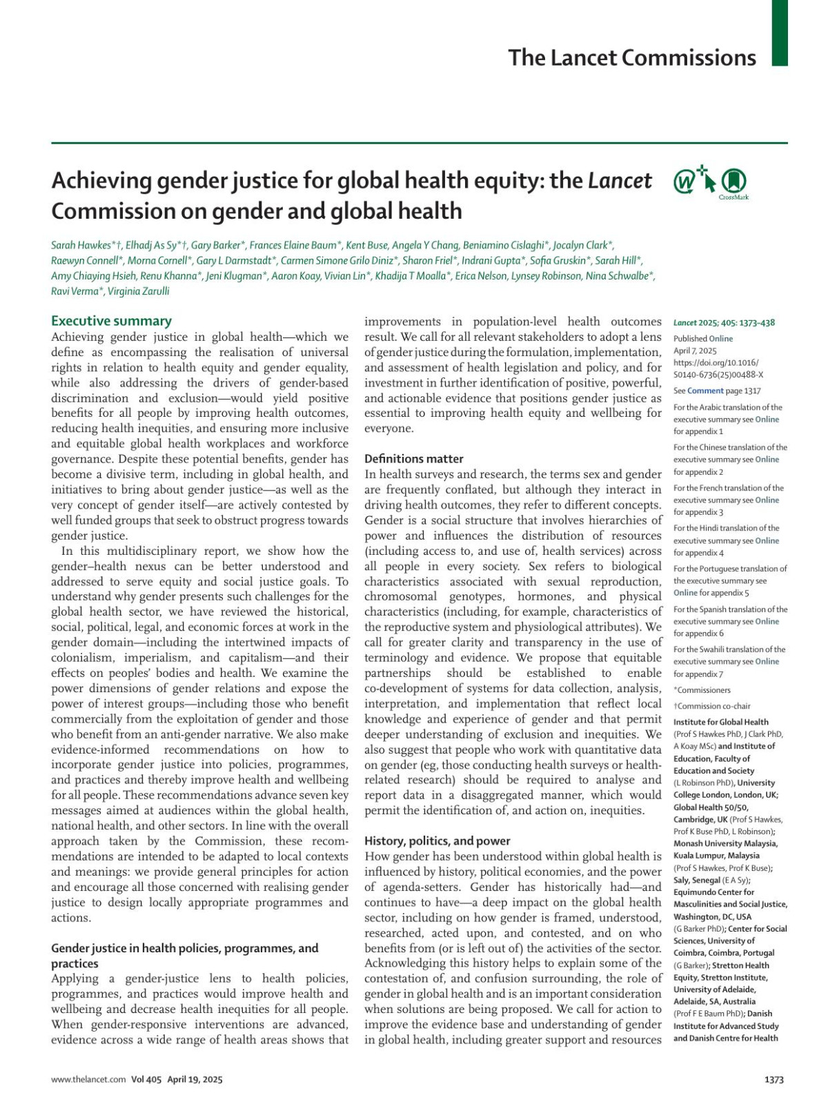 Achieving Gender Justice For Global Health Equity The Lancet Commission On Gender And Global Health Prof Sarah Hawkes Phd Elhadj As Sy Gary Barker Phd Prof Frances Elaine Baum Phd Prof Kent Buse Phd Angela Y Chang Scd Beniamino Cislaghi Phd Jocalyn Clark Phd Prof Raewyn Connell Phd Morna Cornell Phd Prof Gary L Darmstadt Md Prof