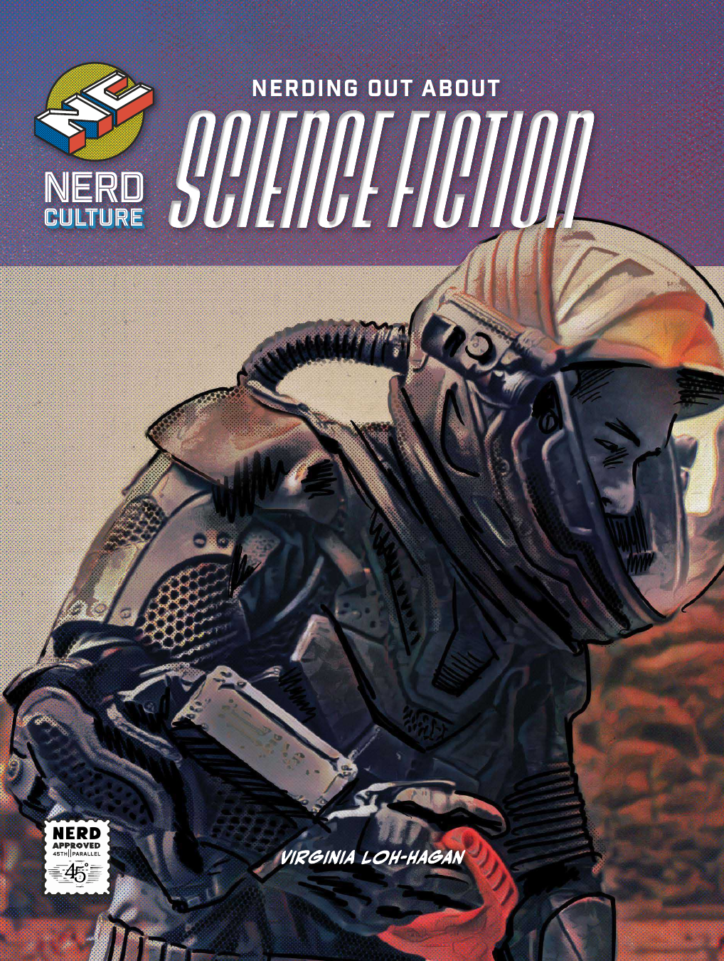 Nerding Out About Science Fiction Virginia Lohhagan