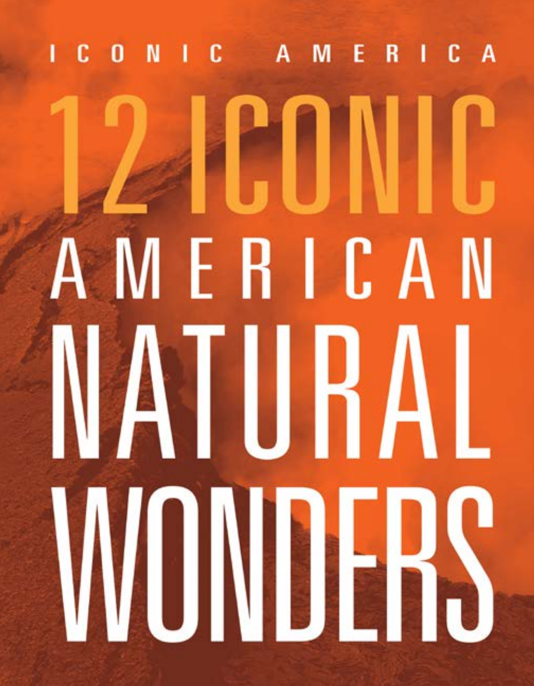 12 Iconic American Natural Wonders Rachel Grack