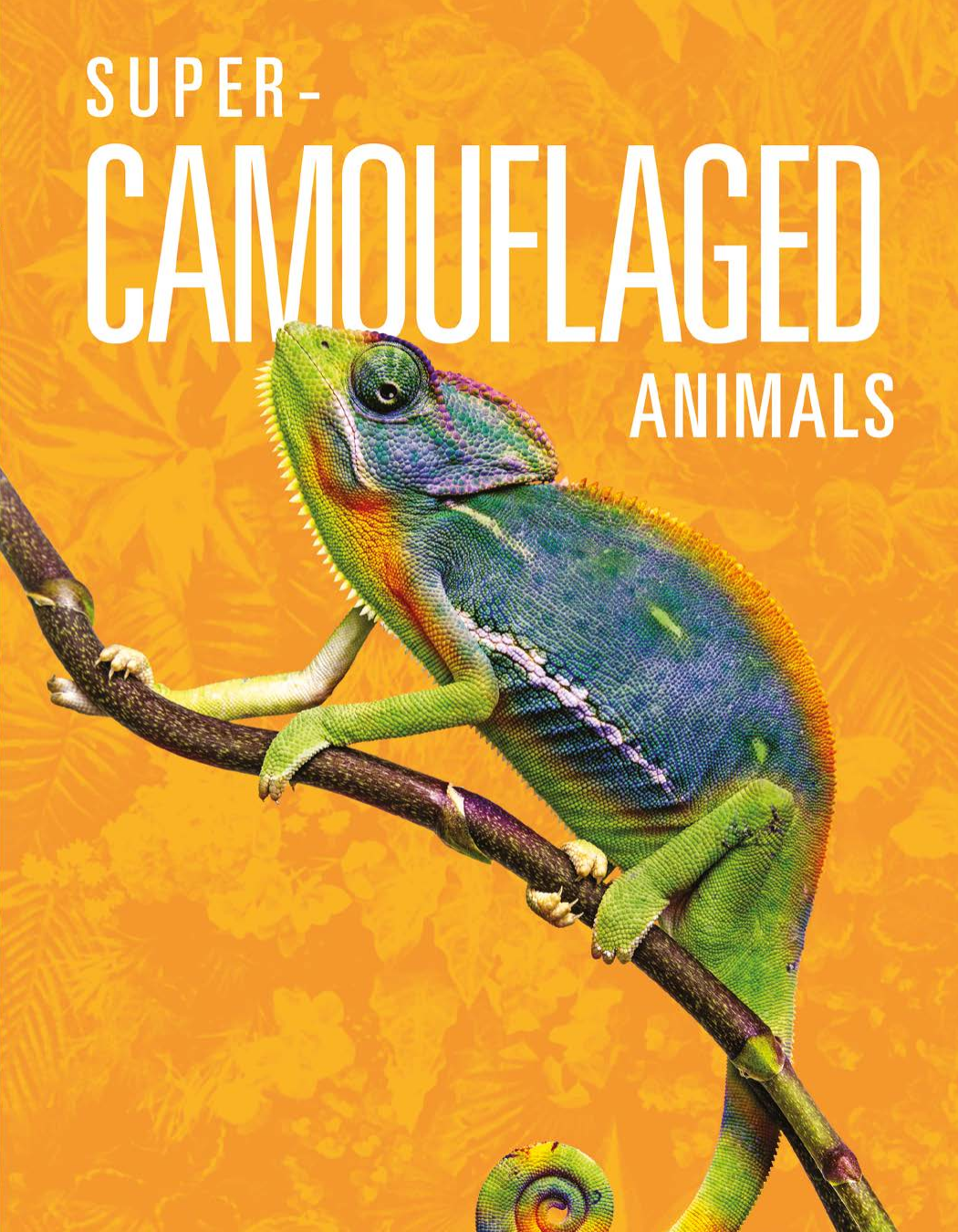 Supercamouflaged Animals Meg Greve