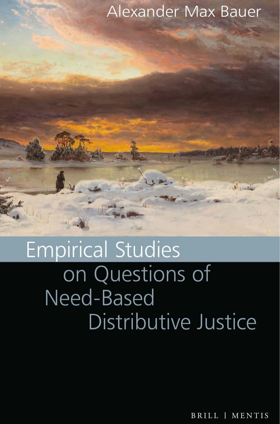 Empirical Studies On Questions Of Needbased Distributive Justice Alexander Max Bauer