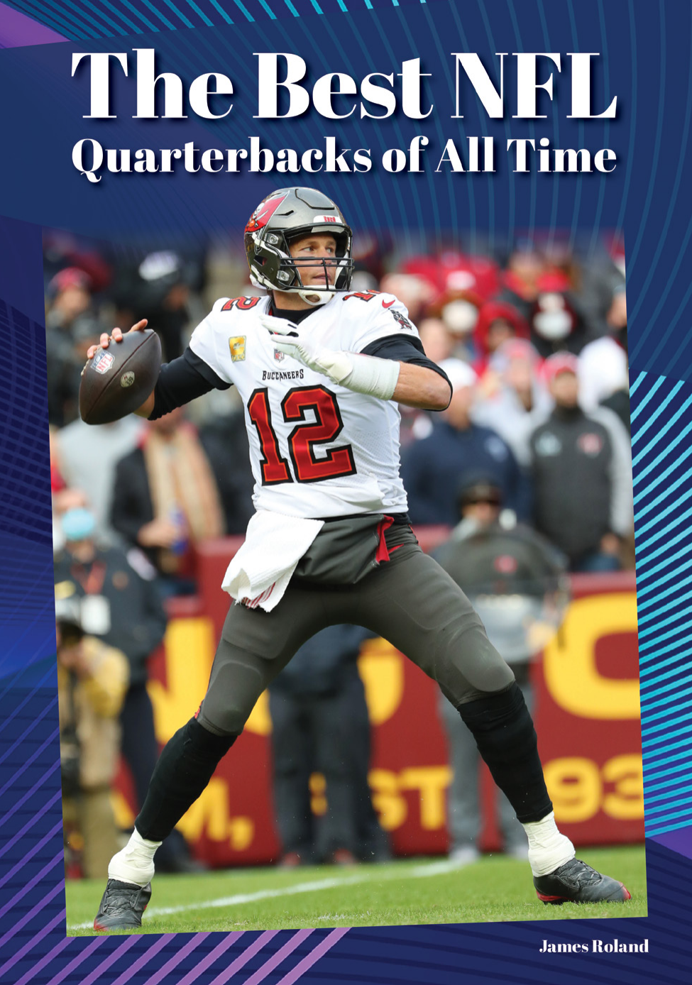 The Best Nfl Quarterbacks Of All Time James Roland