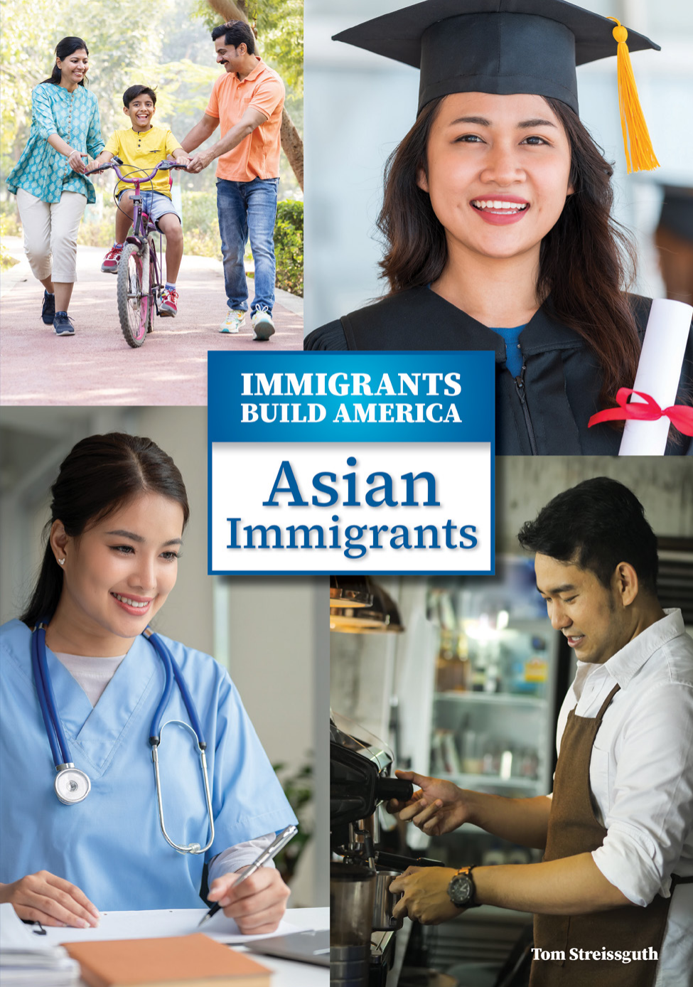 Asian Immigrants Tom Streissguth