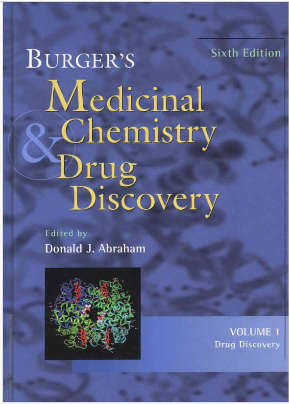 Burgers Medicinal Chem And Drug Discovery 6th Ed 6 Th Donald J Abraham