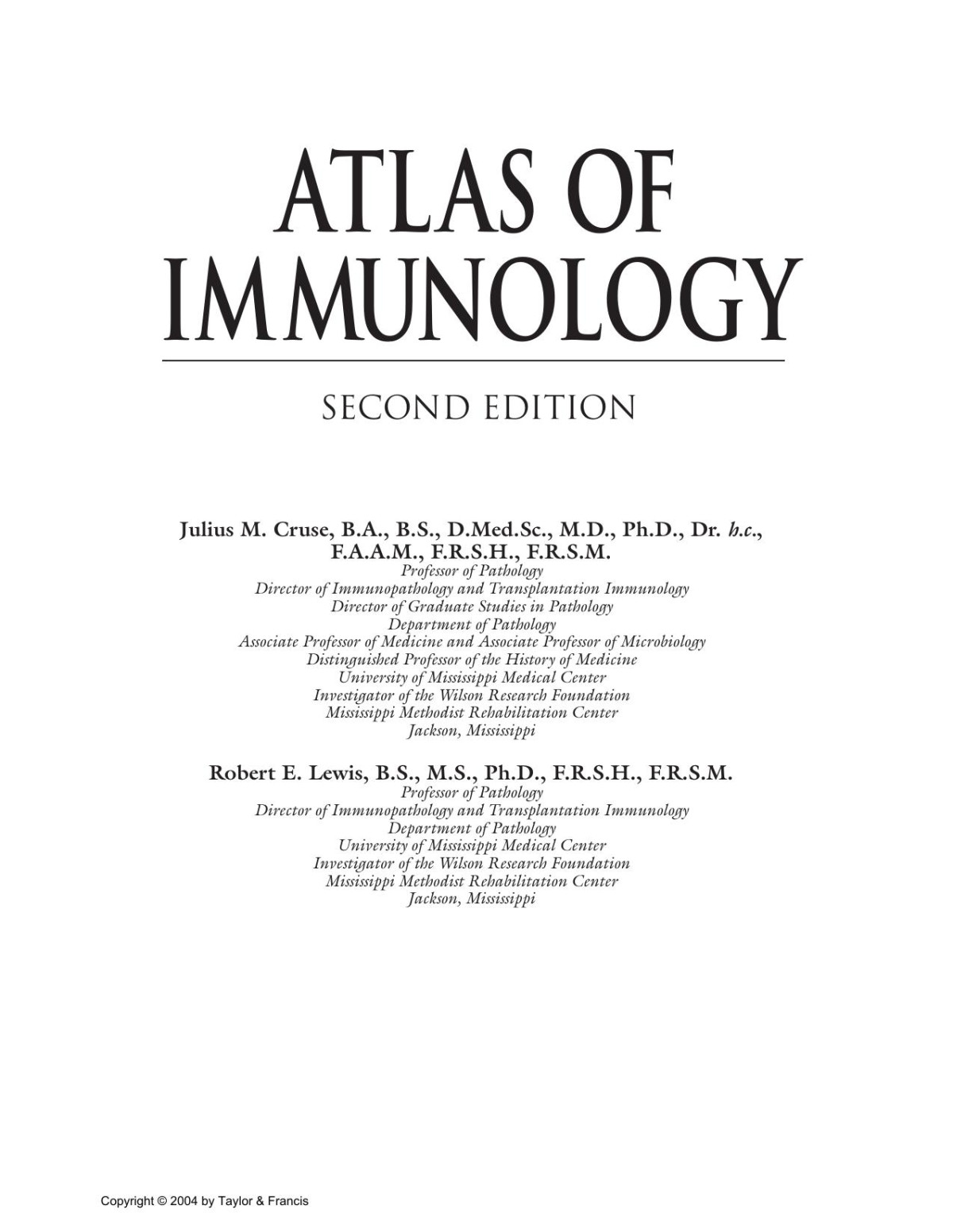 Atlas Of Immunology Second Edition 2 Nd Julius M Cruse Robert E Lewis