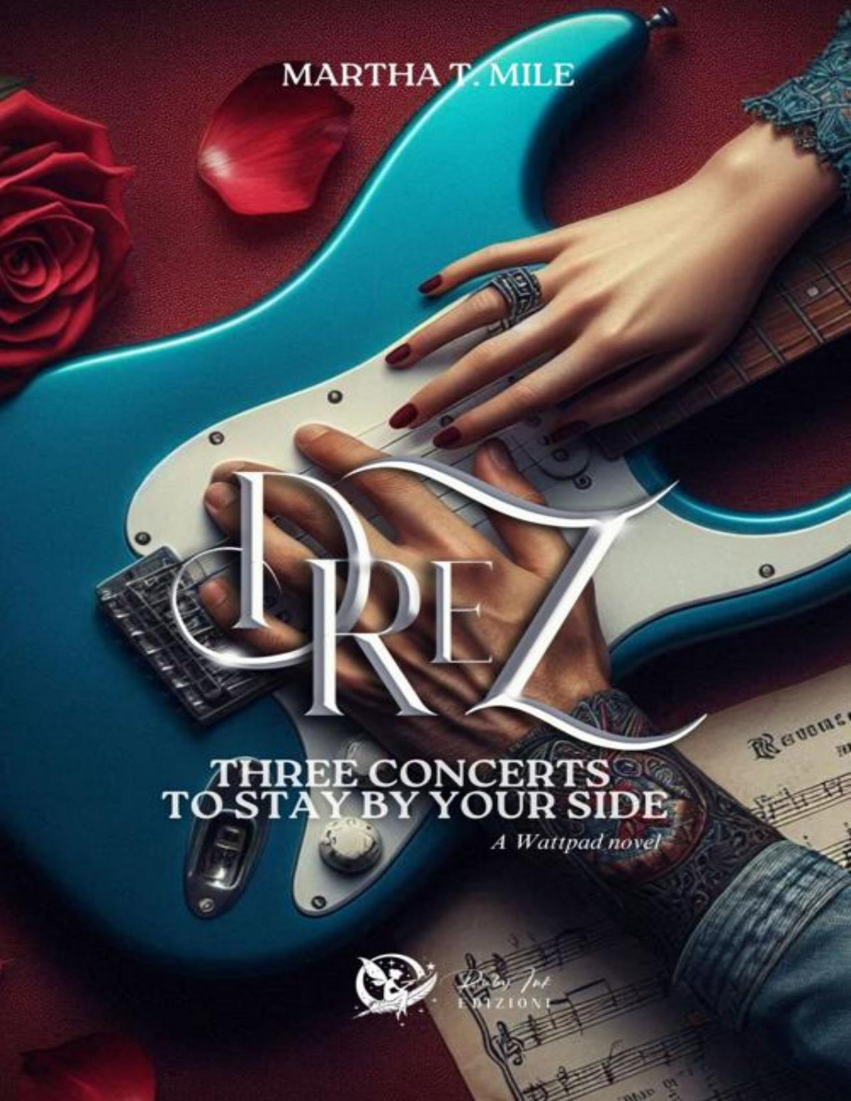 Drez Three Concerts To Stay By Your Side Drez Series Book 2 Martha T Mile