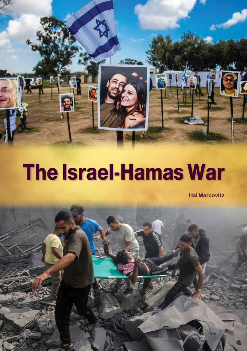 The Israelhamas War Hal Marcovitz