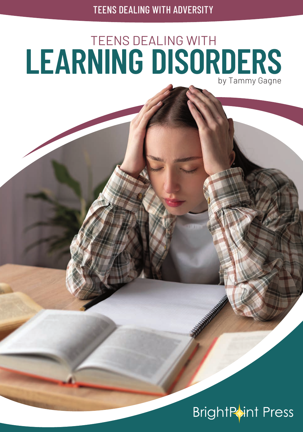 Teens Dealing With Learning Disorders Tammy Gagne