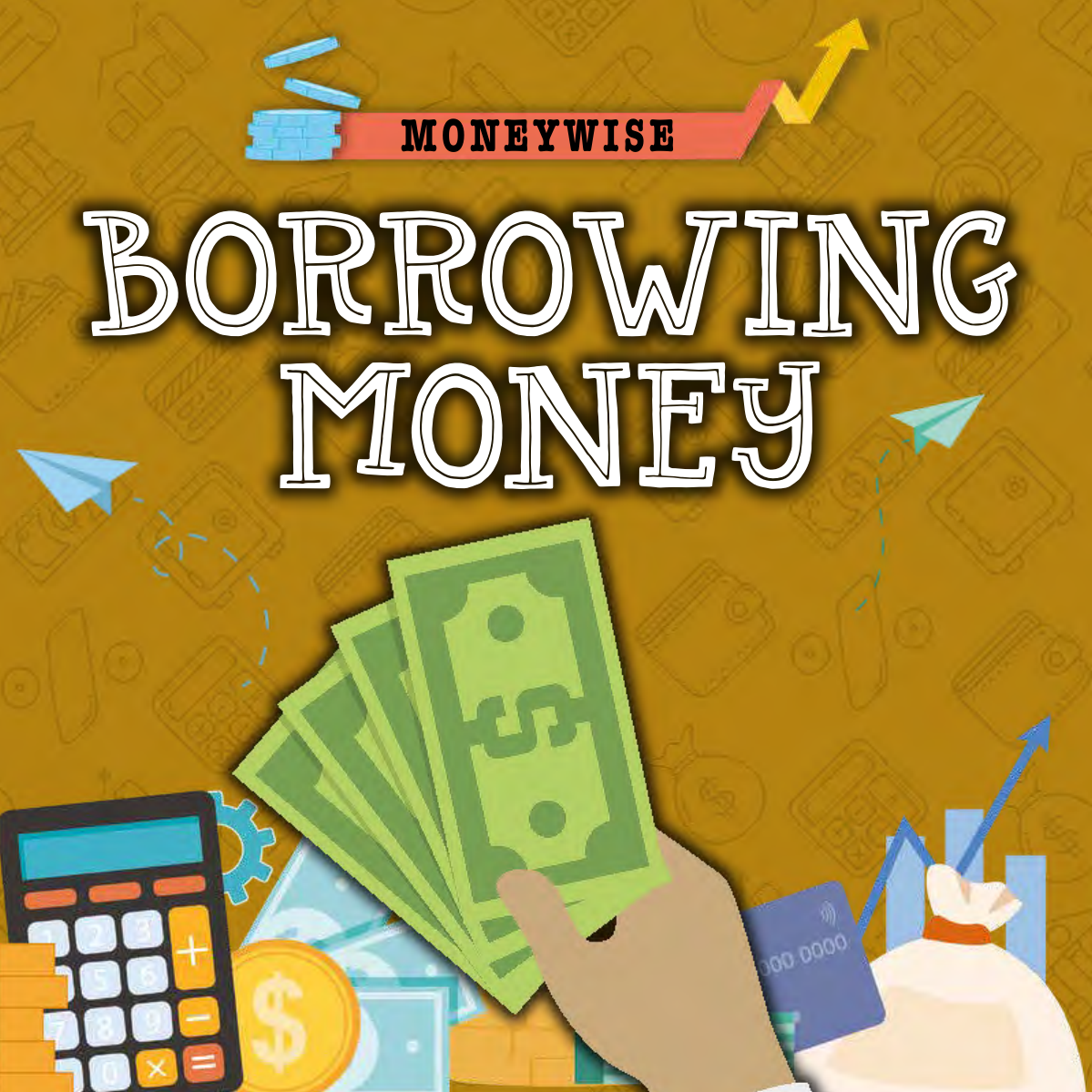 Borrowing Money Nancy Dickmann
