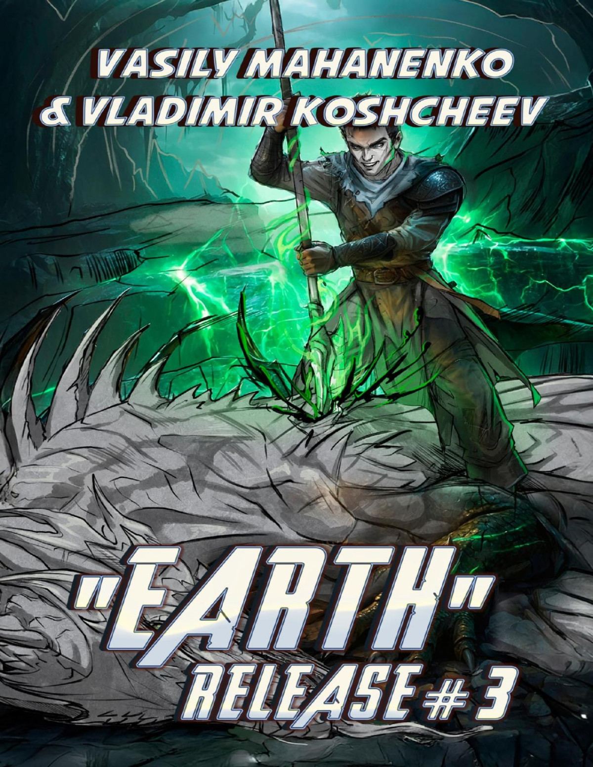 Earth Release Book 3 A Litrpg Adventure Series Vasily Mahanenko Vladimir Koshcheev