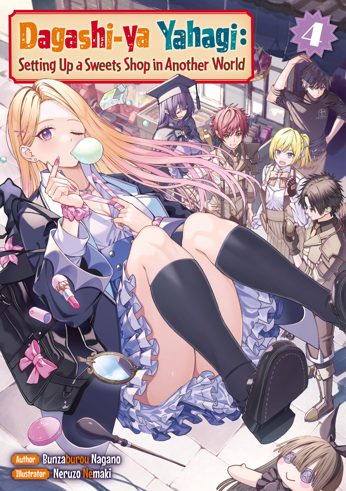 Dagashiya Yahagi Setting Up A Sweets Shop In Another World Volume 4 Bunzaburou Nagano