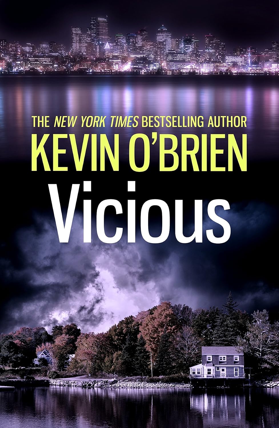 Vicious A Novel Kevin Obrien