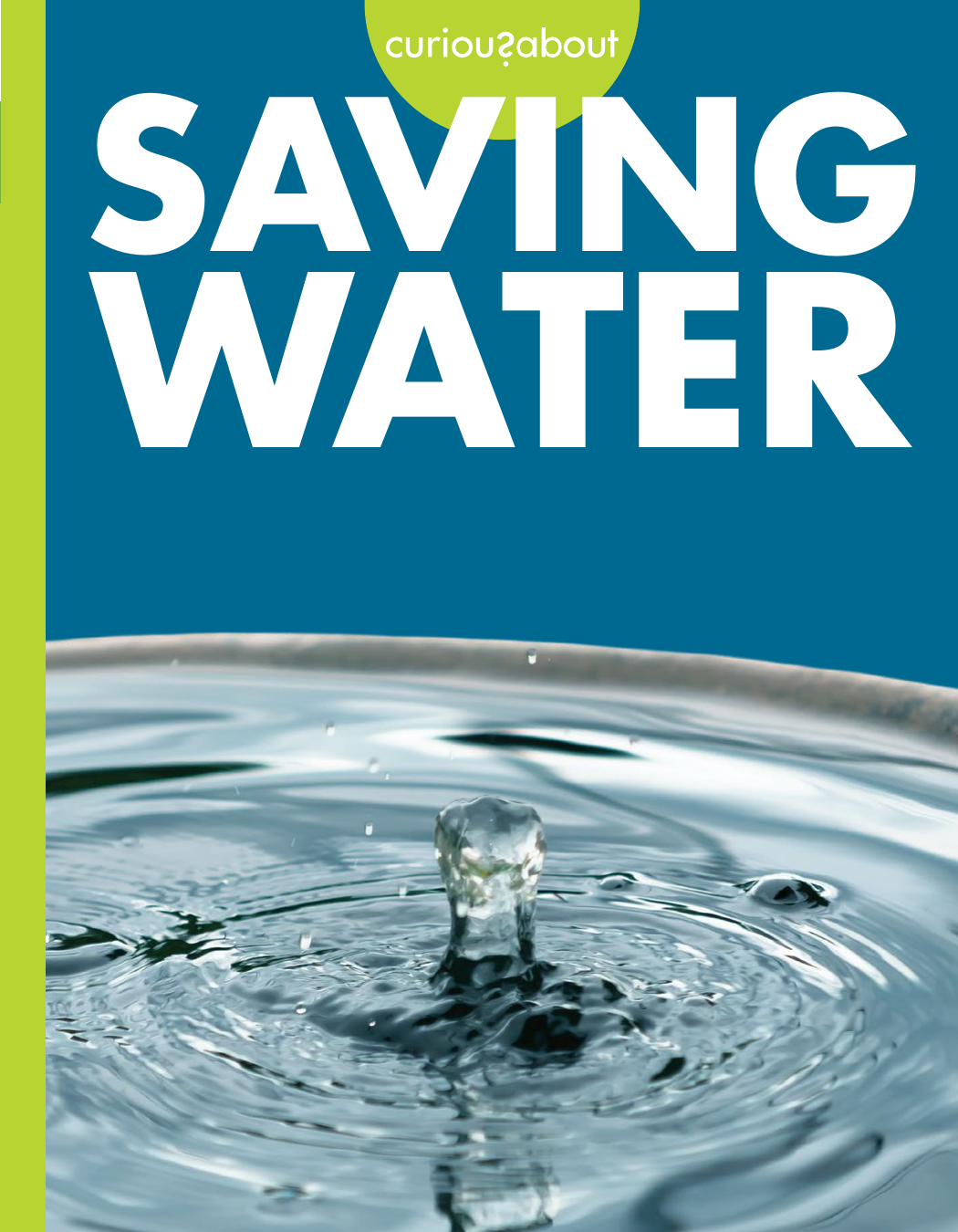 Curious About Saving Water Amy S Hansen