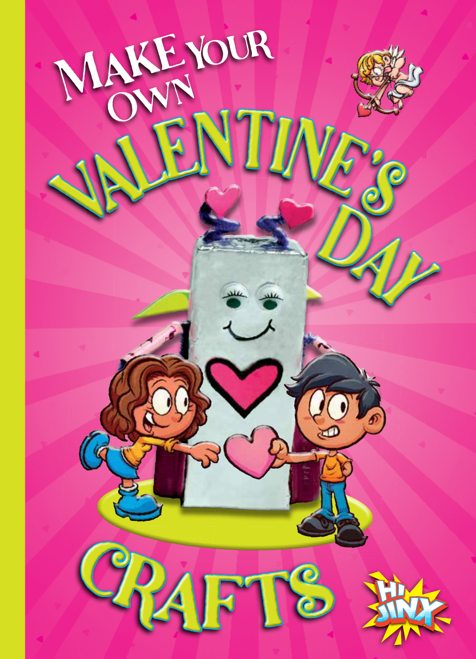 Make Your Own Valentines Day Crafts Kayla Rossow