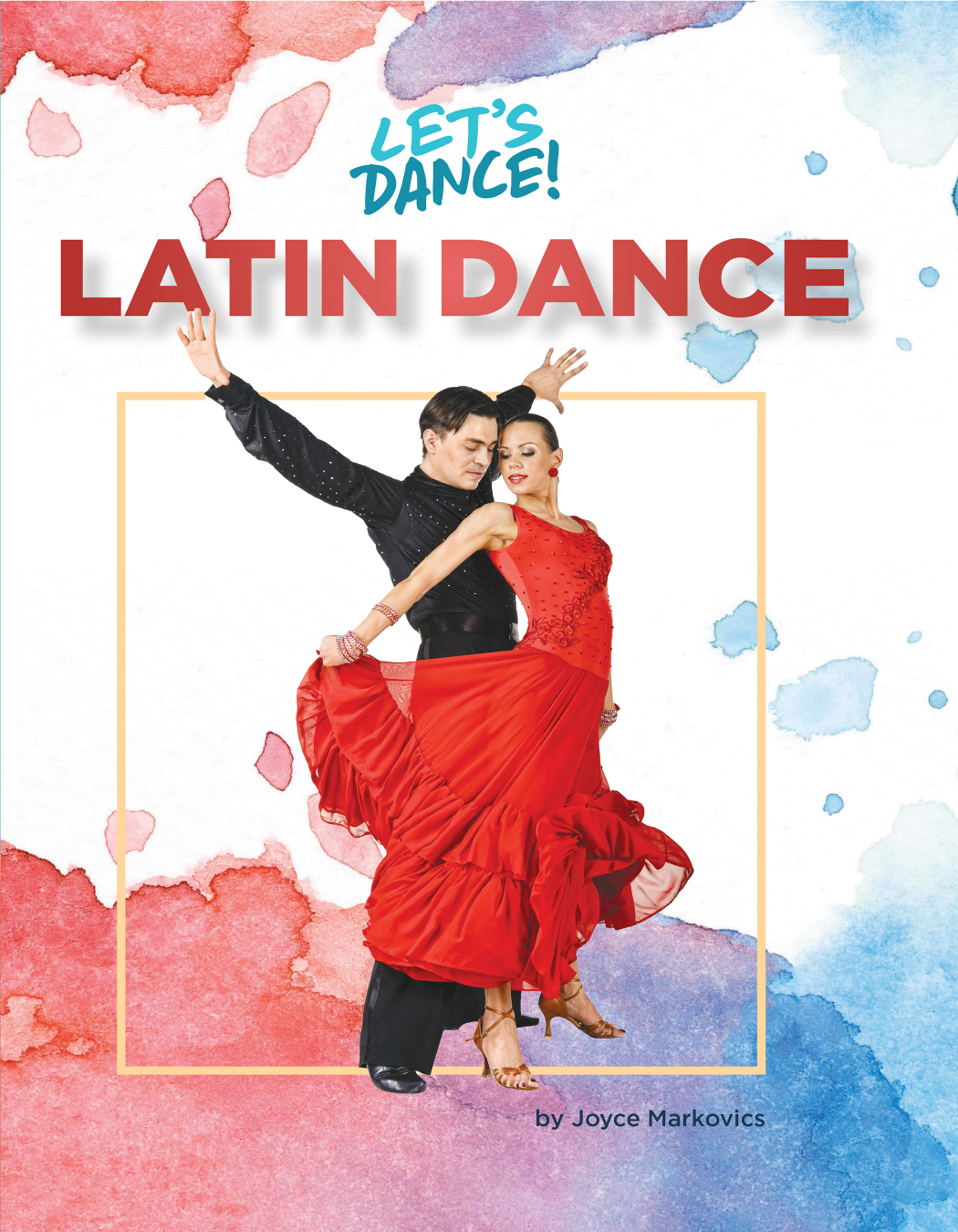 Latin Dance Joyce Markovics