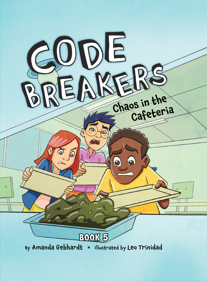 Chaos In The Cafeteria Amanda Gebhardt