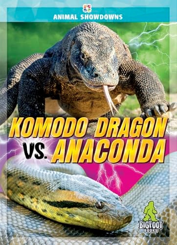 Komodo Dragon Vs Anaconda Cynthia J Obrien