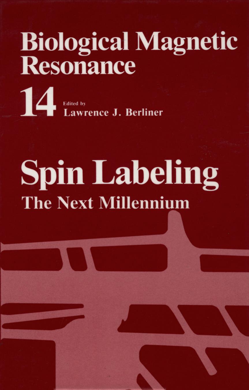 Spin Labeling The Next Millennium Lawrence J Berliner