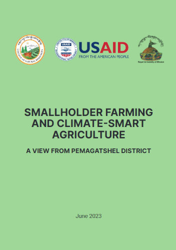 Smallholder Farming And Climatesmart Agriculture A View From Pemagatshel District Tashi Dendup