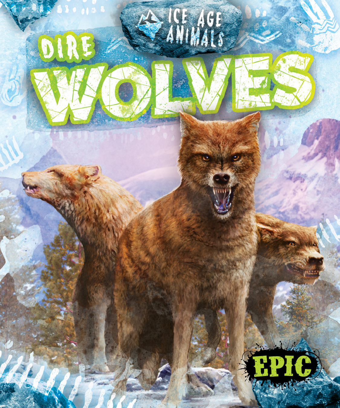 Dire Wolves Elizabeth Neuenfeldt