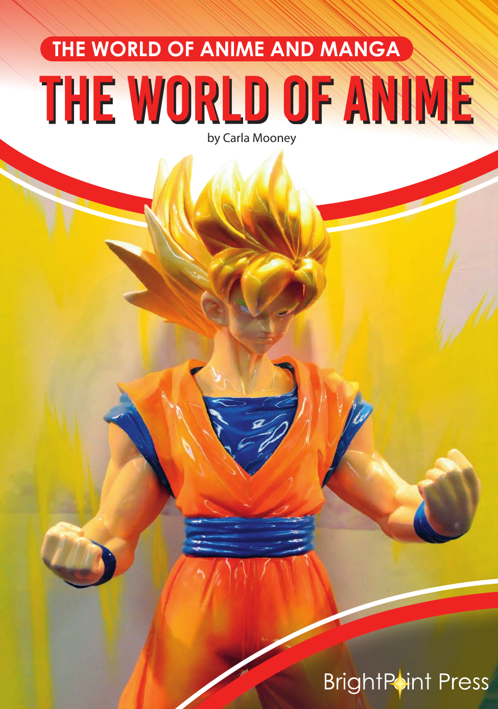 The World Of Anime Carla Mooney